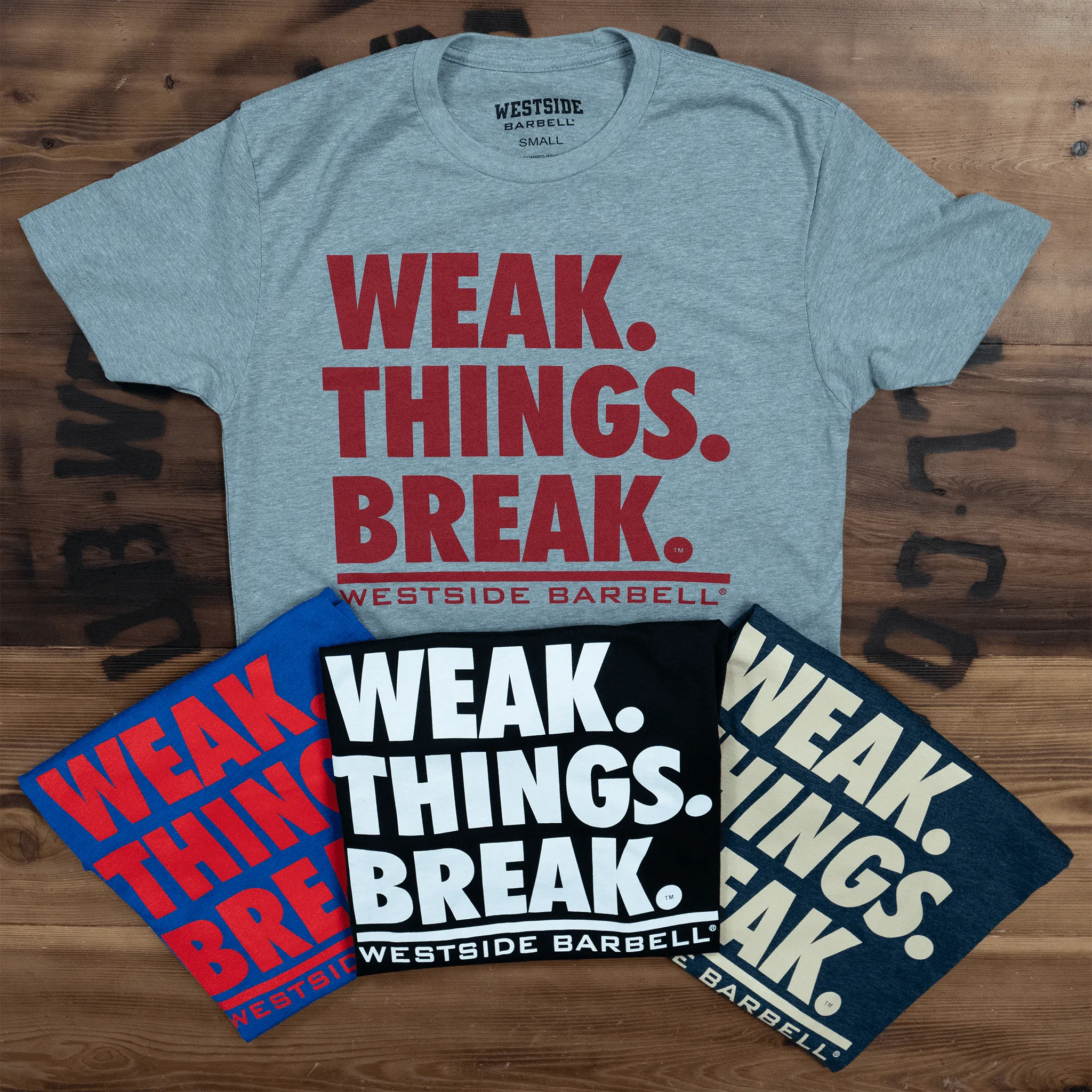 WSBB Bundles - Weak.Things.Break™ T-shirt Bundle